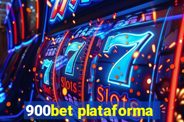 900bet plataforma